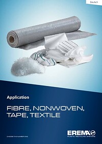 Application Fibre, Nonwoven, Tape, Textile